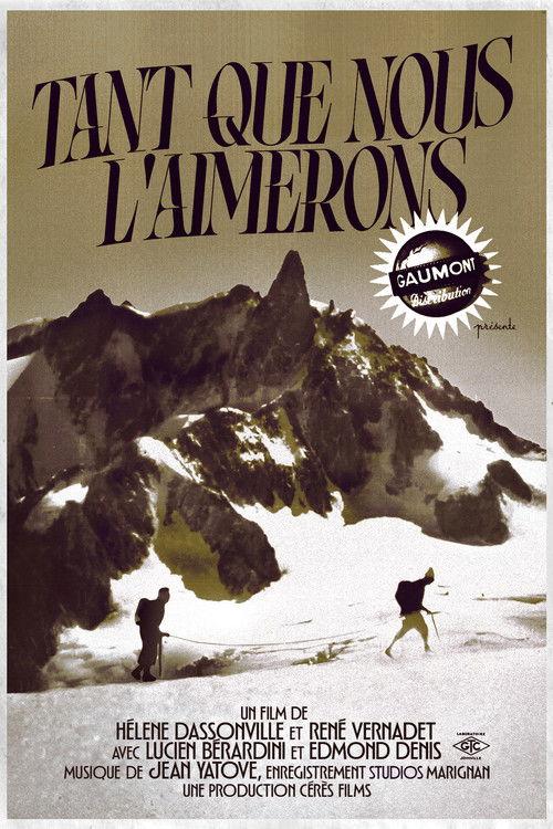 Tant que nous l'aimerons