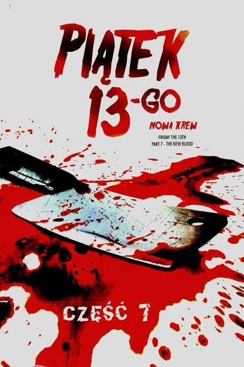 Piątek trzynastego 7: Nowa Krew