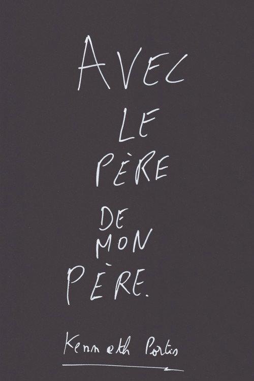 Avec le père de mon père