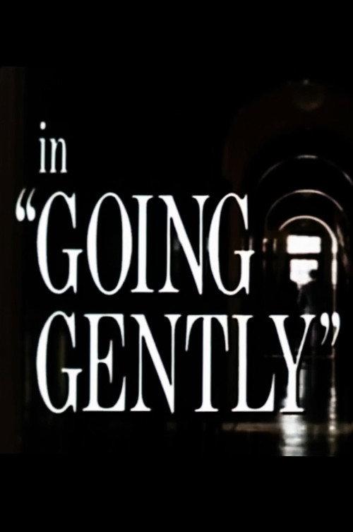 Going Gently