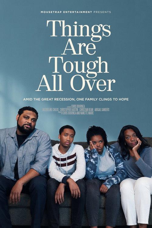 Things Are Tough All Over