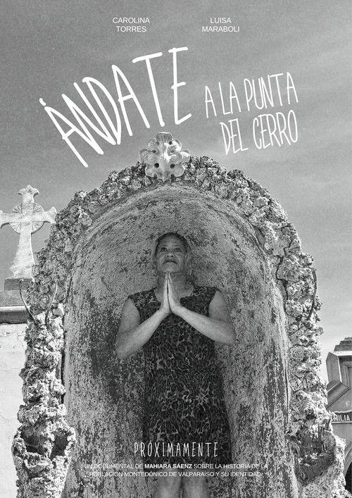 Ándate a la punta del cerro