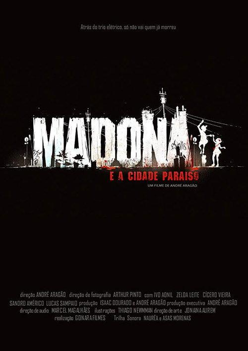 Madona e a Cidade Paraíso