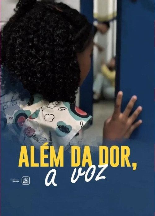 Além da Dor, a Voz