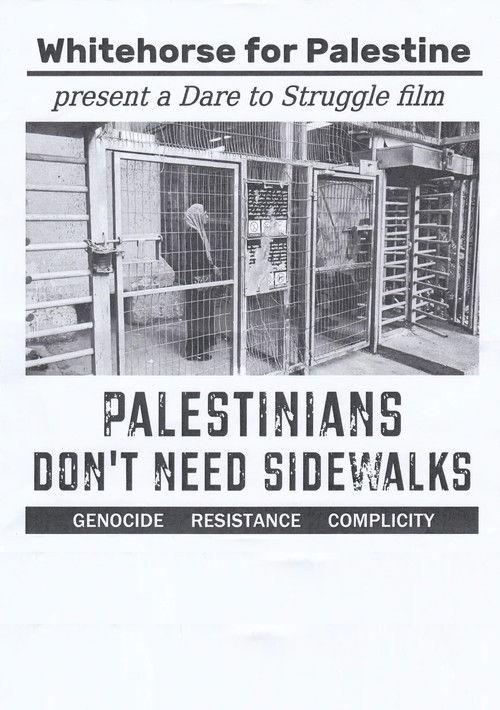 Palestinians Don't Need Sidewalks