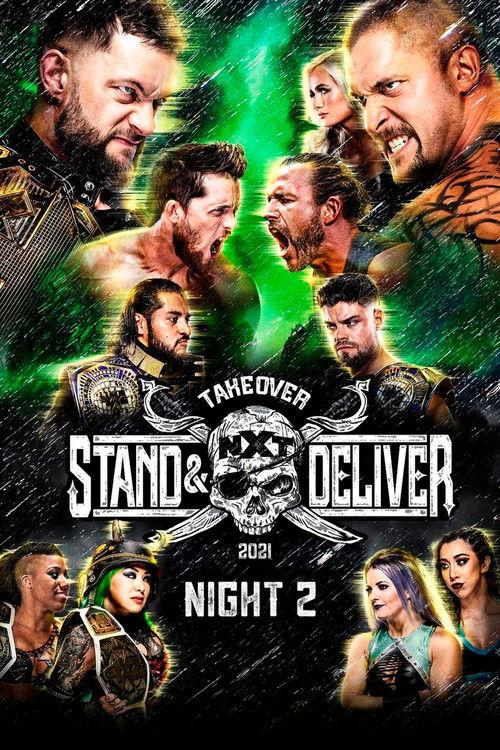 WWE NXT TakeOver: Stand & Deliver Night 2