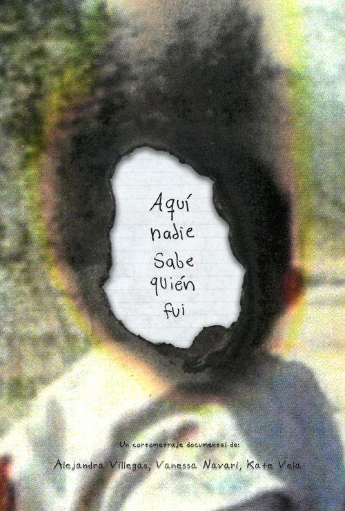 Aquí nadie sabe quién fui