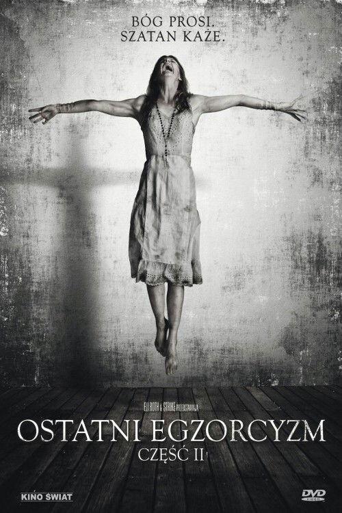 Ostatni Egzorcyzm: Część 2