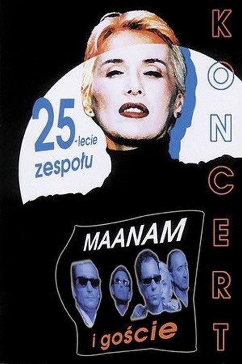 Maanam: Maanam i Goście (25-lecie zespołu)