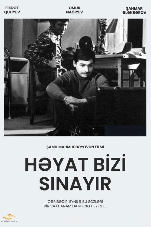 Həyat Bizi Sınayır