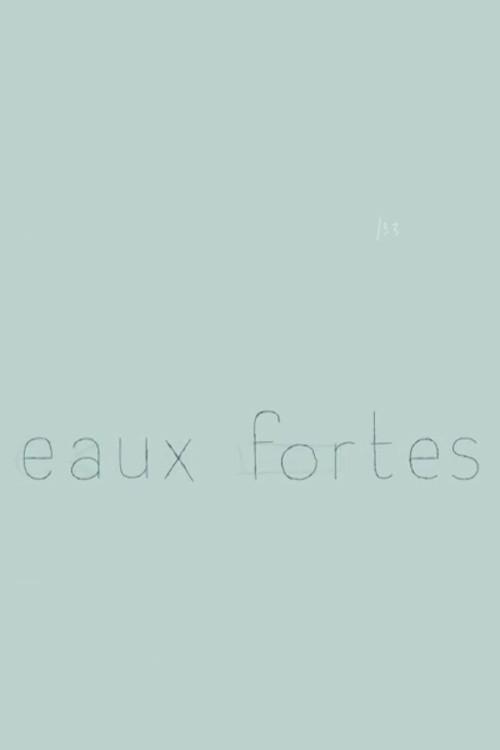 Eaux fortes