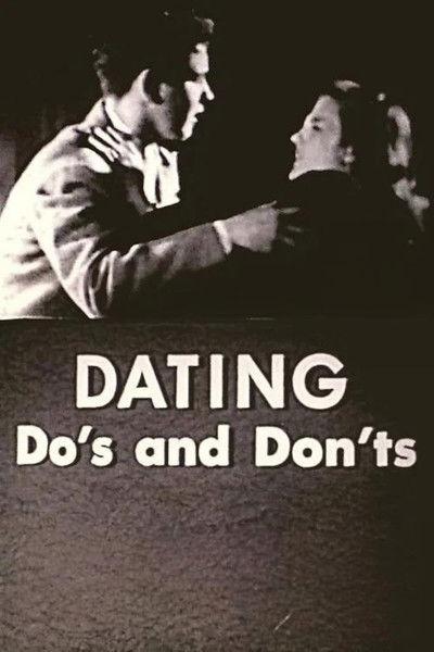 Dating: Do's and Don'ts