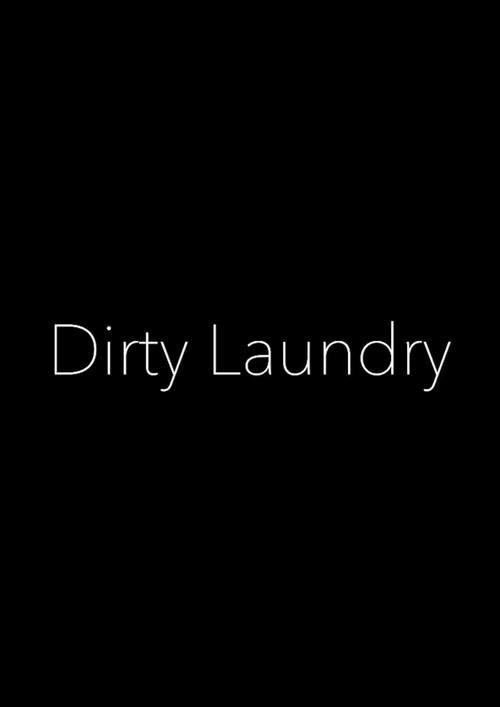 Dirty Laundry