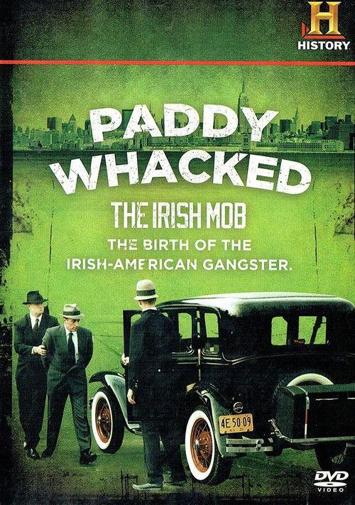 Paddy Whacked: The Irish Mob
