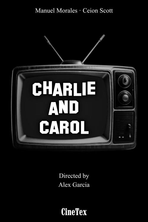 Charlie and Carol