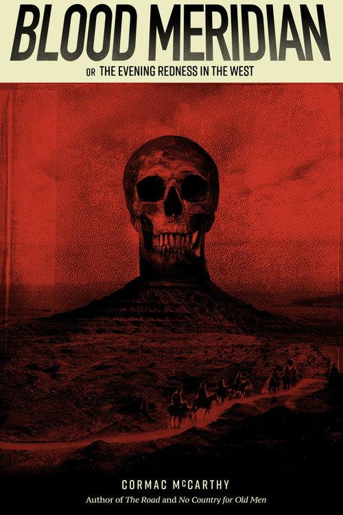 Blood Meridian