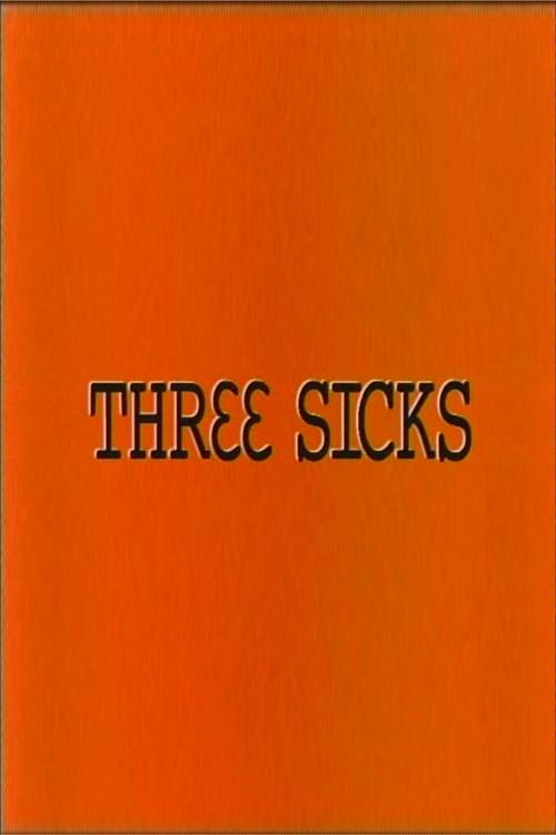 Three Sicks