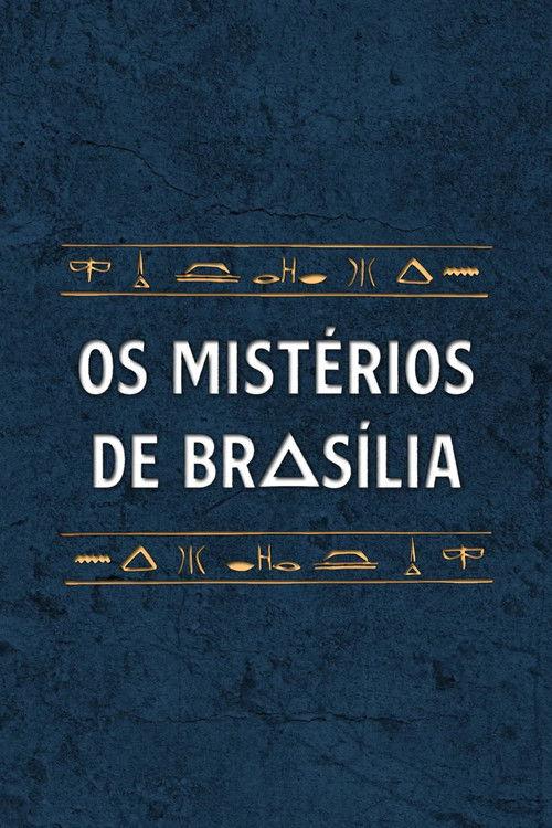 Os Mistérios de Brasília