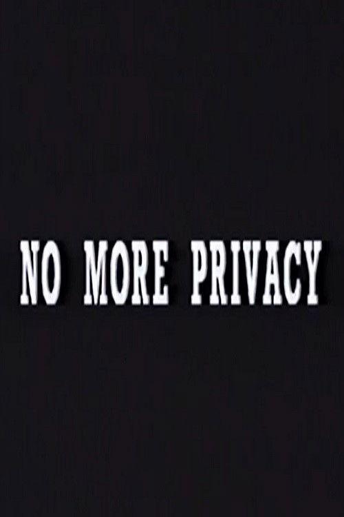 No More Privacy: All About You