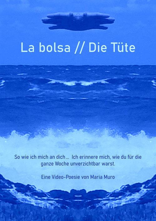 La bolsa / Die Tüte
