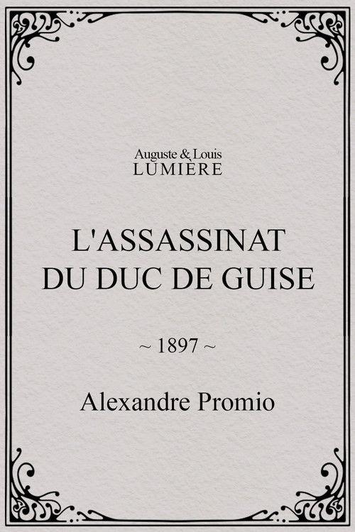 L'assassinat du duc de Guise