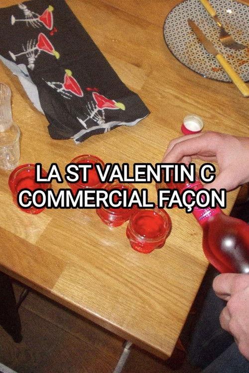 La St Valentin c’est commercial façon