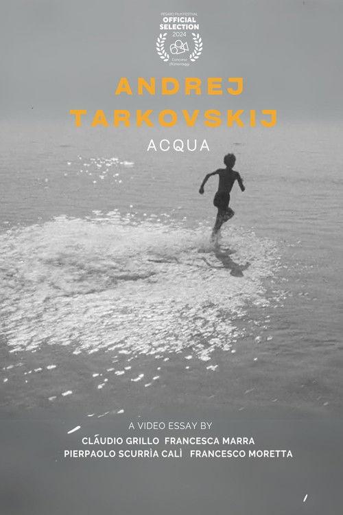 Andrej Tarkovskij: ACQUA