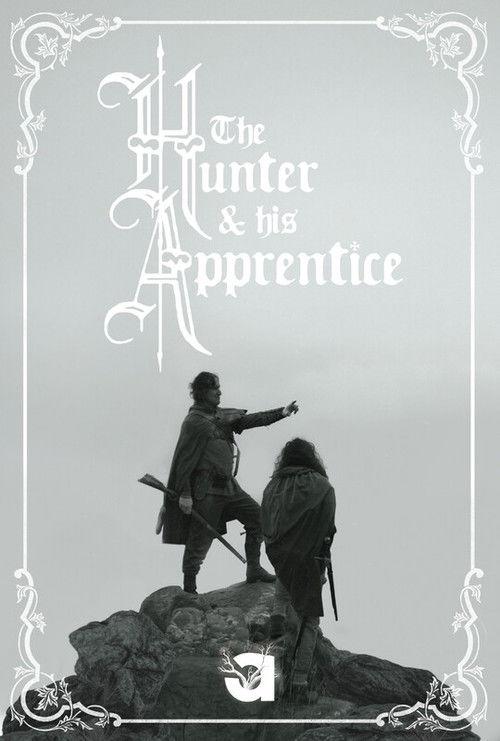 The Hunter and His Apprentice