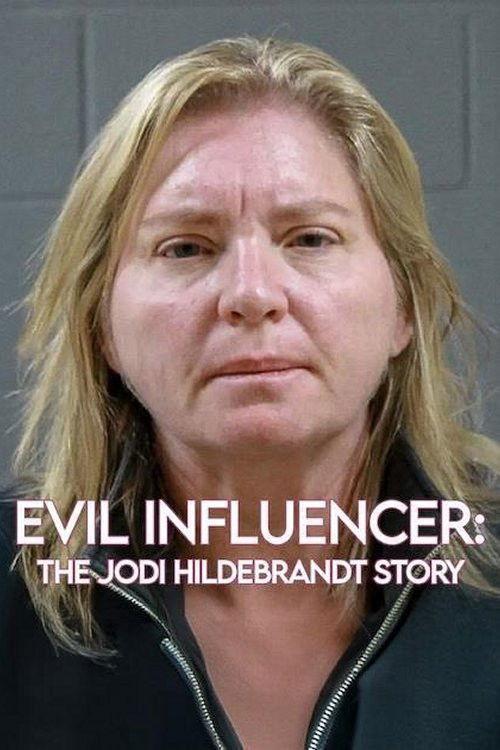 Zła influencerka: Historia Jodi Hildebrandt