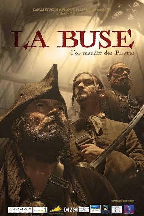 La Buse, l'or maudit des pirates