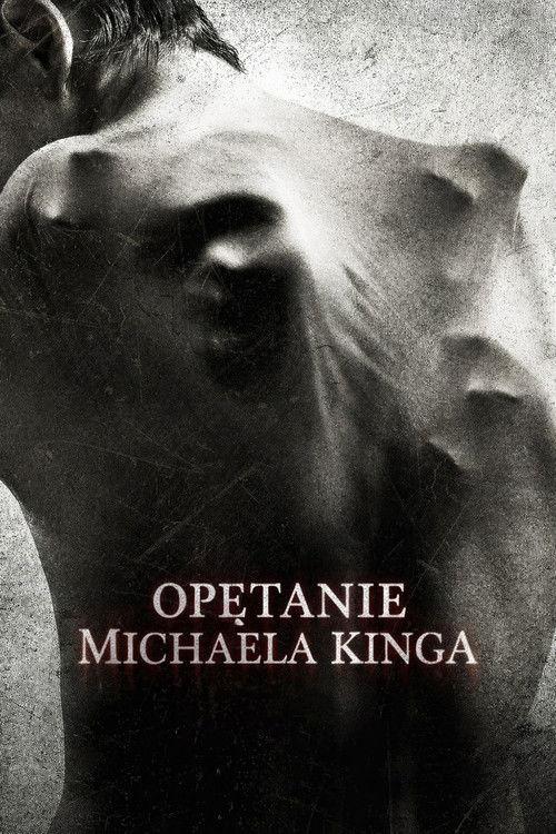 Opętanie Michaela Kinga
