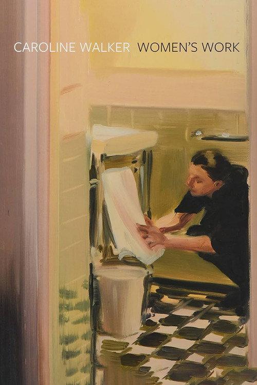 Caroline Walker - Women's Work