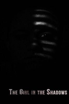 The Girl in the Shadows