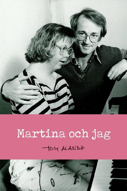 Martina och jag
