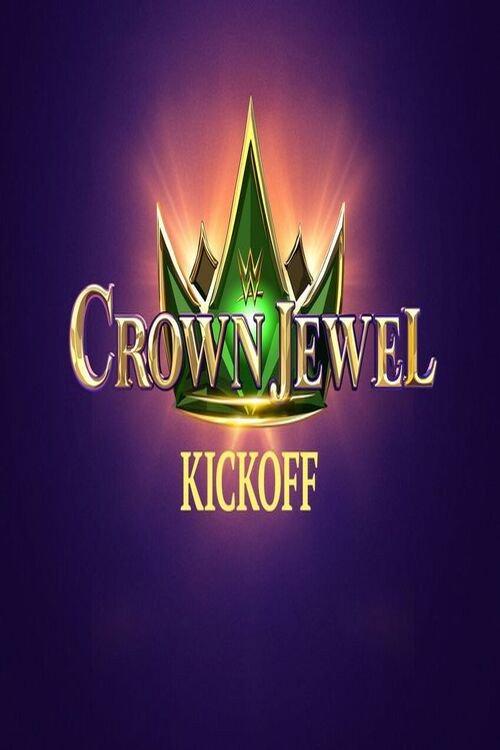 WWE Crown Jewel 2022 Kickoff