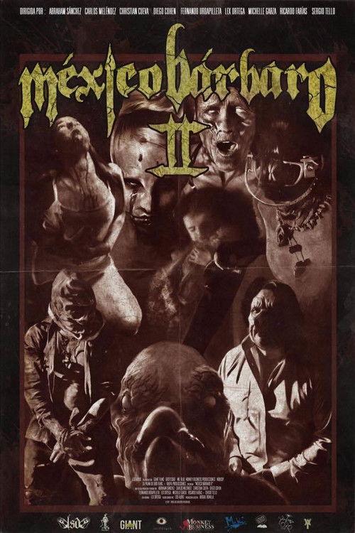 México Bárbaro II