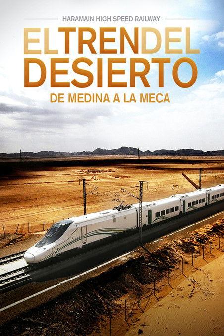 Haramain, el tren del desierto