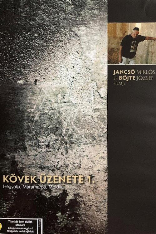A Kövek üzenete - Máramaros