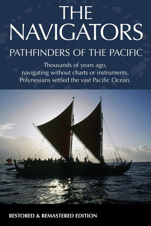 The Navigators: Pathfinders of the Pacific