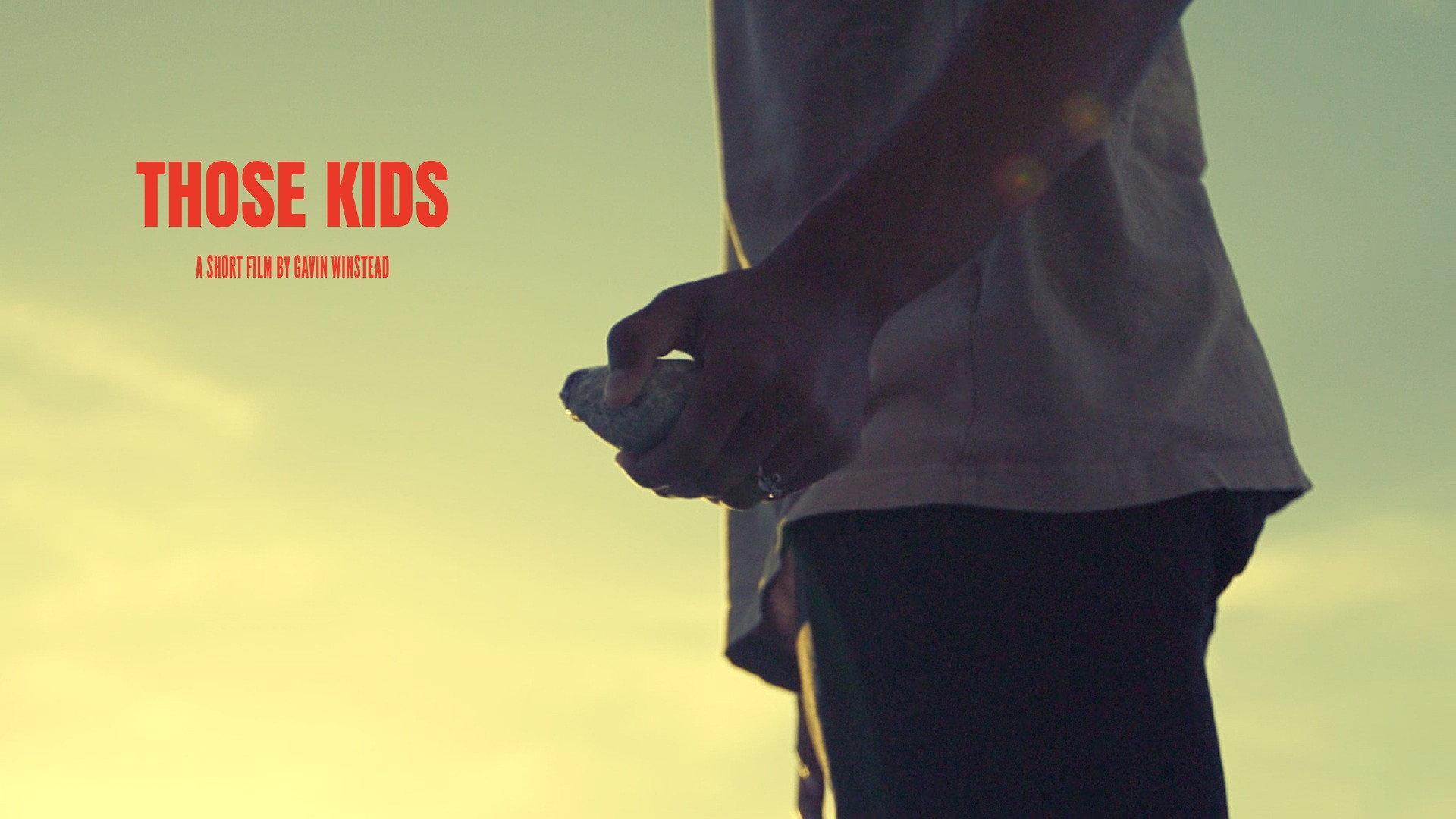 Those Kids