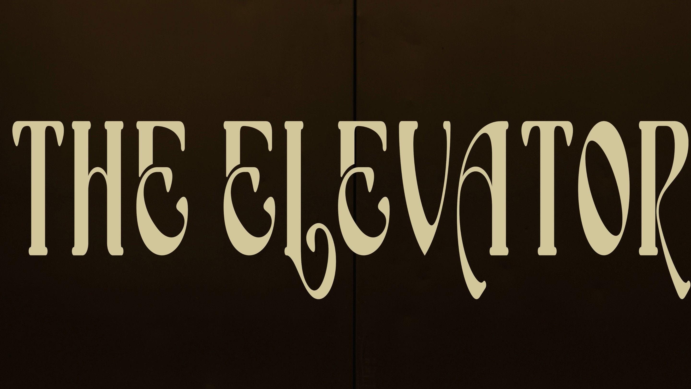 The Elevator