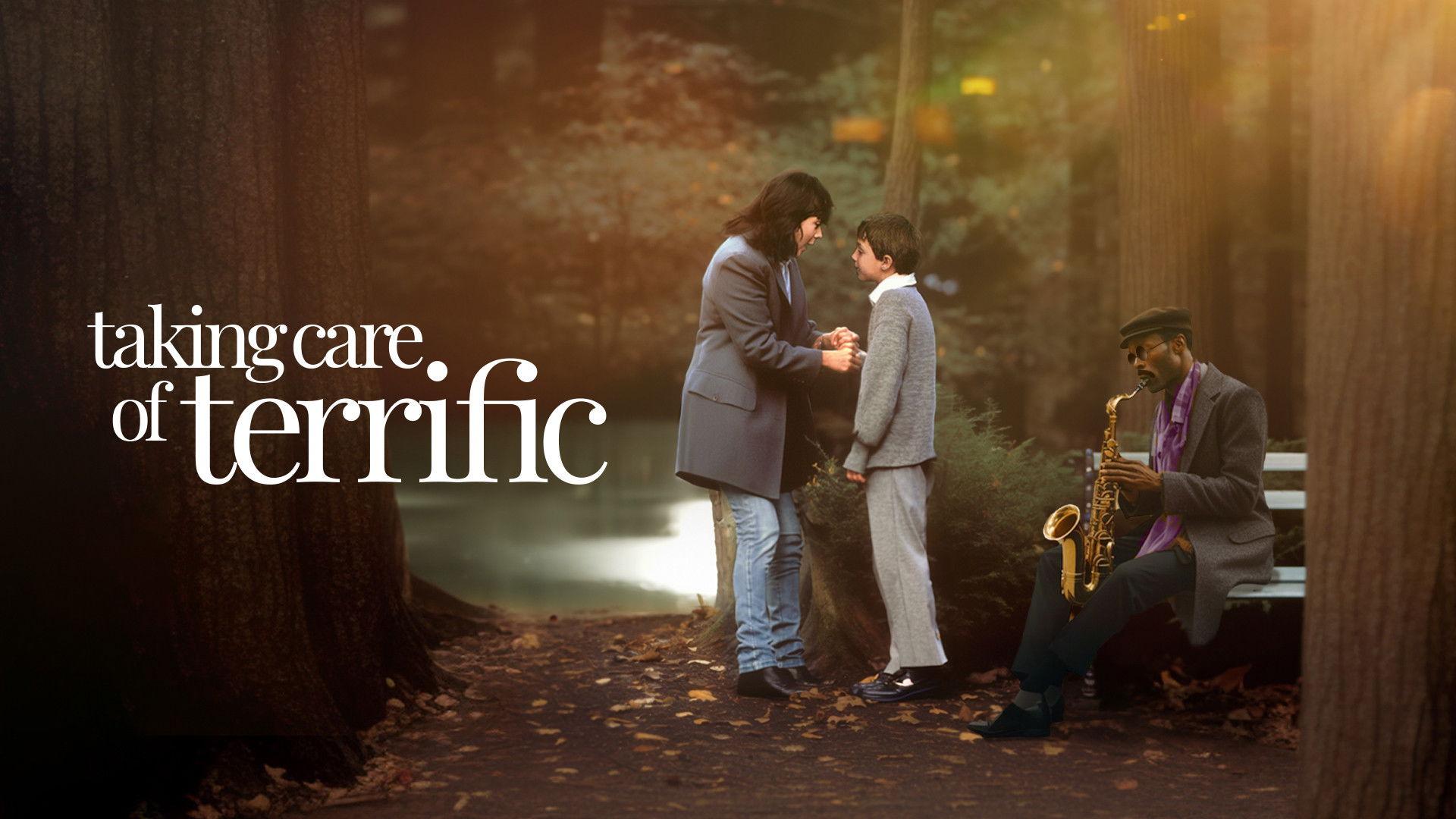 Taking Care of Terrific