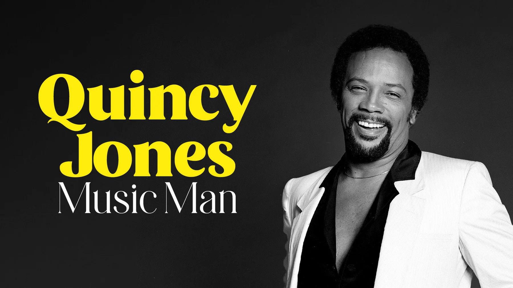 Quincy Jones | Music Man