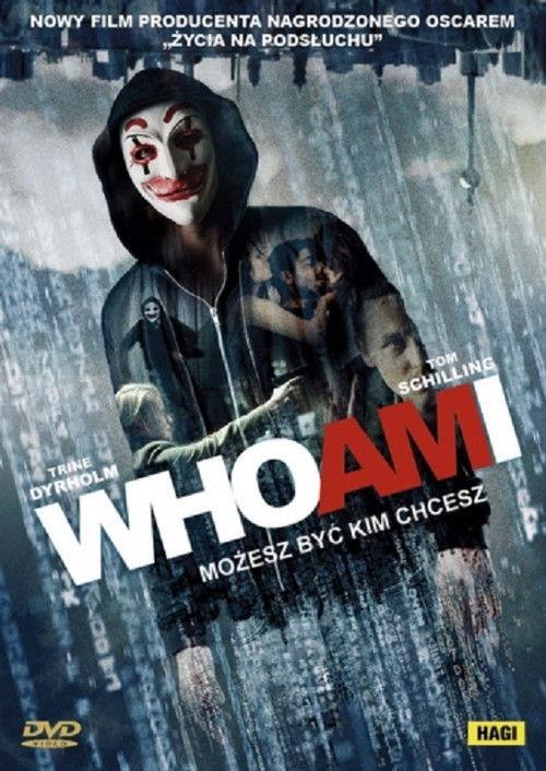 Who Am I. Możesz być kim chcesz