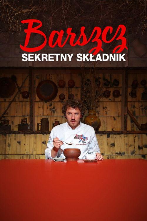 Barszcz: Sekretny składnik