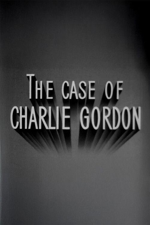 The Case of Charlie Gordon