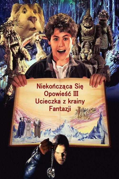 Niekończąca się opowieść III: Ucieczka z krainy Fantazji