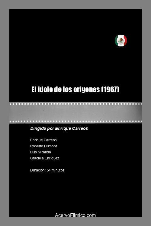 El idolo de los origenes