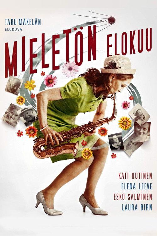 Mieletön elokuu