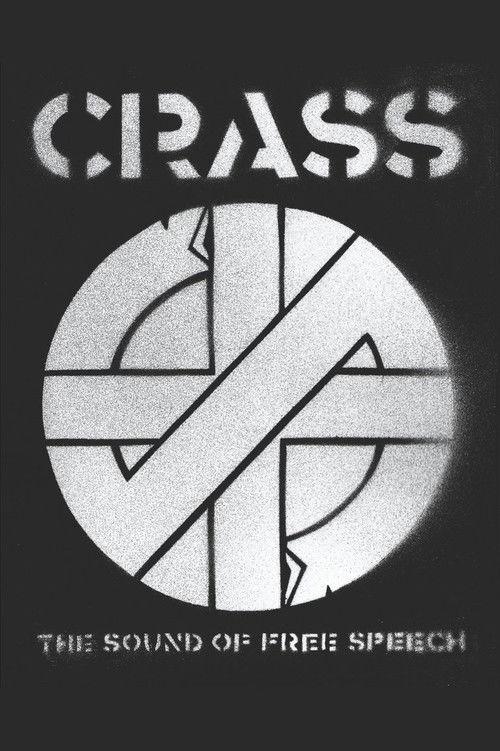 Crass: The Sound of Free Speech (The Story of Reality Asylum)
